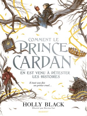 Comment le prince Cardan en est venu à détester les histoires - ebook